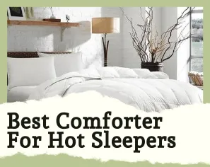 best comforter for hot sleepers