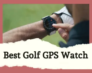 Best Golf GPS Watch